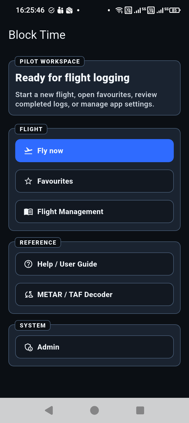 Block Time home screen showing the pilot workspace with Fly now, Favourites, Flight Management, Help, METAR TAF Decoder, and Admin actions.